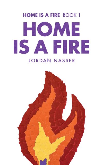 Cover of Home Is a Fire