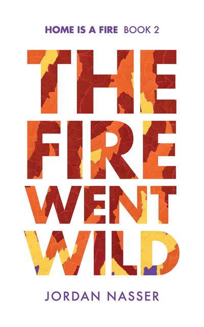 Cover of The Fire Went Wild